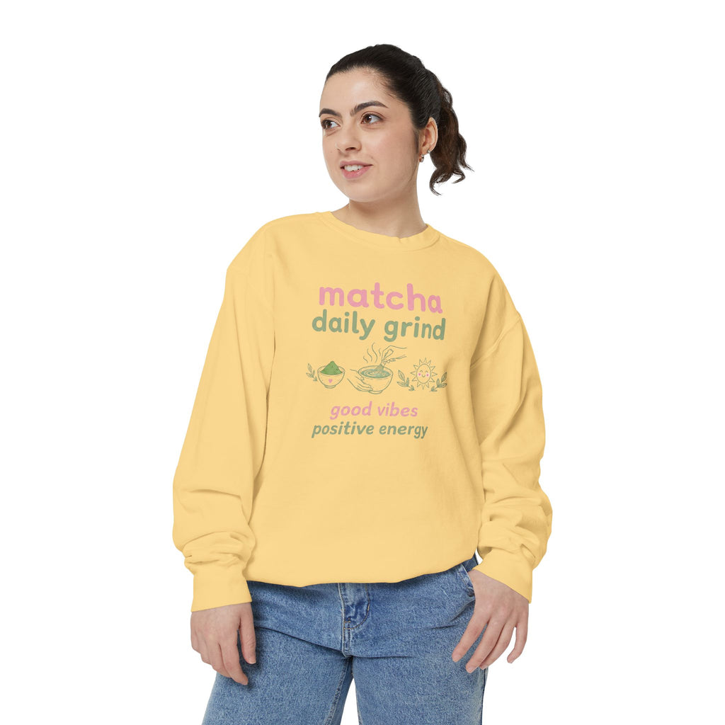 Matcha Daily Grind — Good Vibes Positive Energy Crewneck Sweatshirt