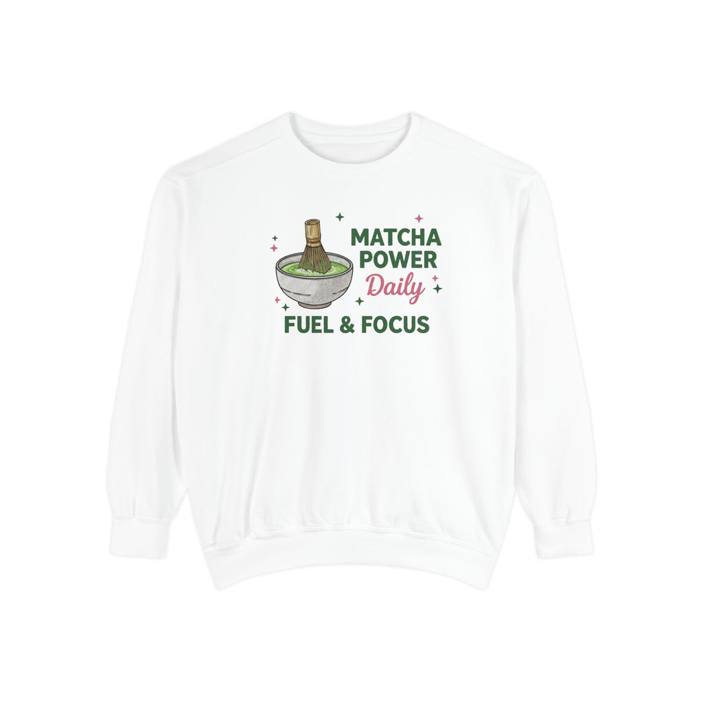 Matcha Power — Fuel & Focus Cozy Crewneck Sweatshirt