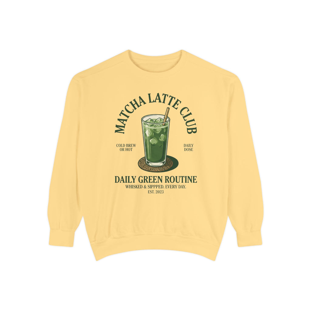 Matcha Latte Club Sweatshirt — Daily Green Routine Graphic Pullover