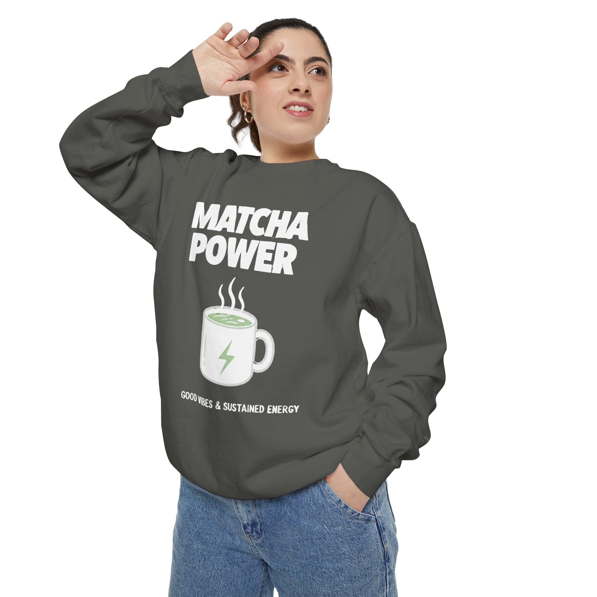 Matcha Power — Mug Graphic & Good Vibes Graphic Crewneck Sweatshirt