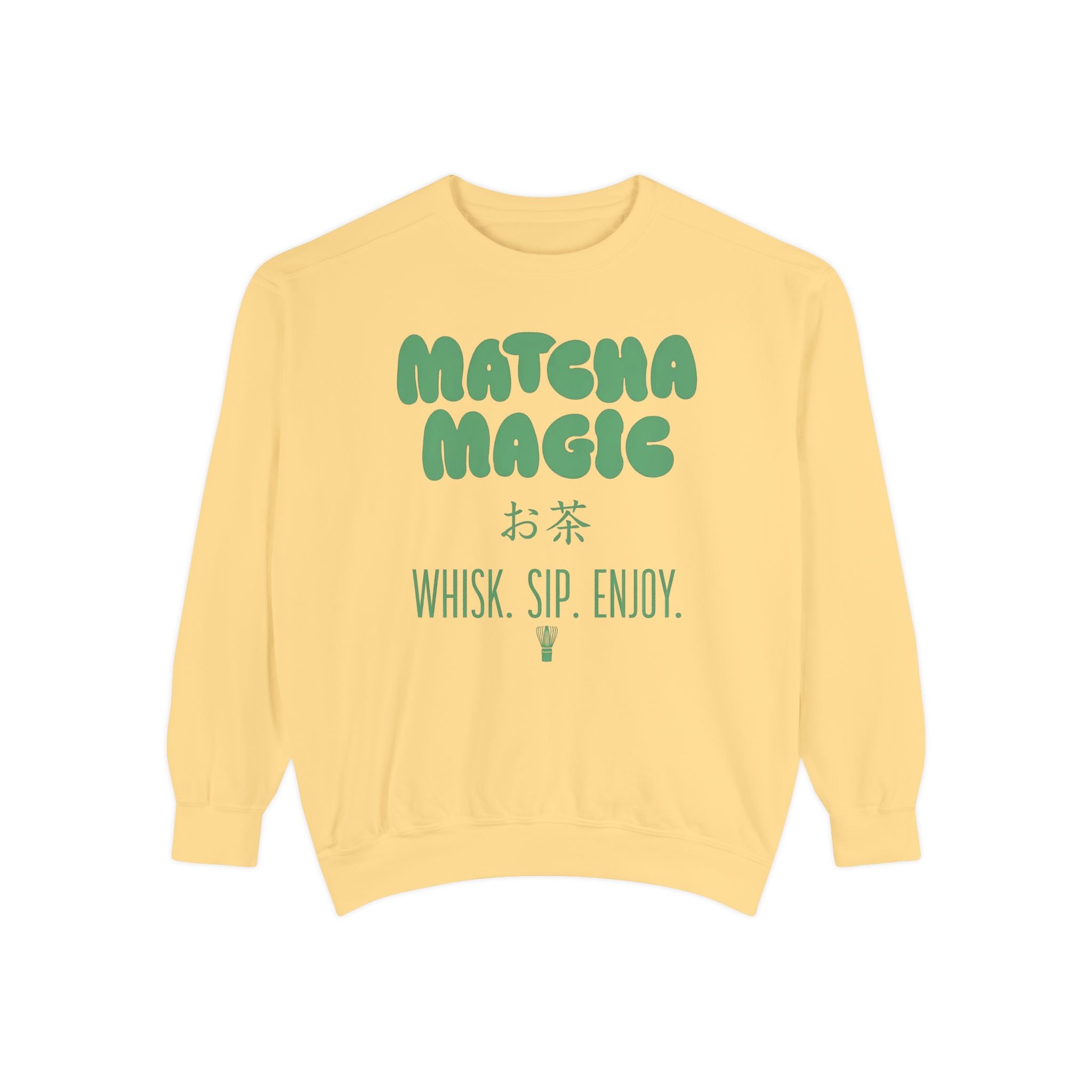 Matcha Magic — Whisk Sip Enjoy Graphic Crewneck Sweatshirt