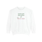 Matcha Girls Sweatshirt – Matcha Girls Drink Matcha / Born to Whisk Cozy Pullover