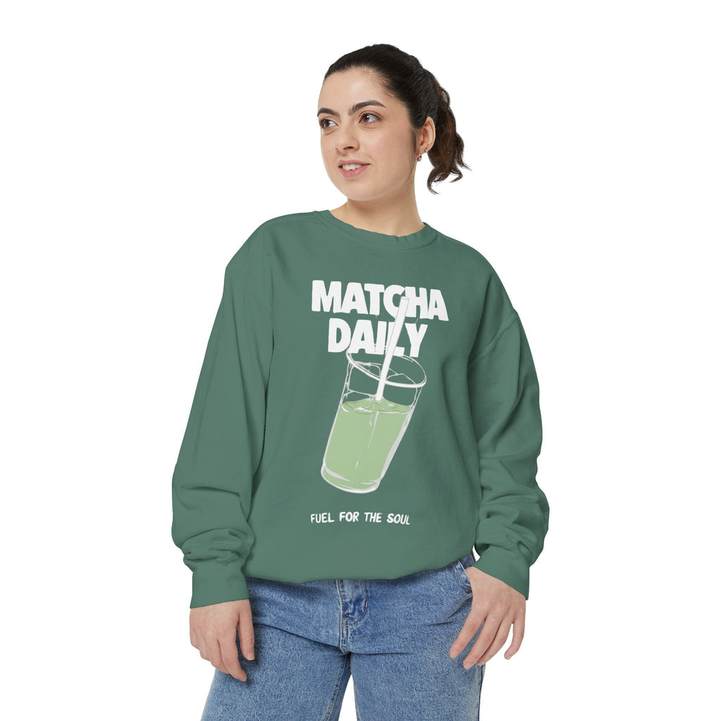 Matcha Daily Sweatshirt — Fuel for the Soul Graphic Crewneck Sweatshirt