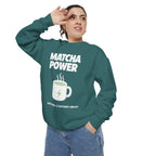 Matcha Power — Mug Graphic & Good Vibes Graphic Crewneck Sweatshirt
