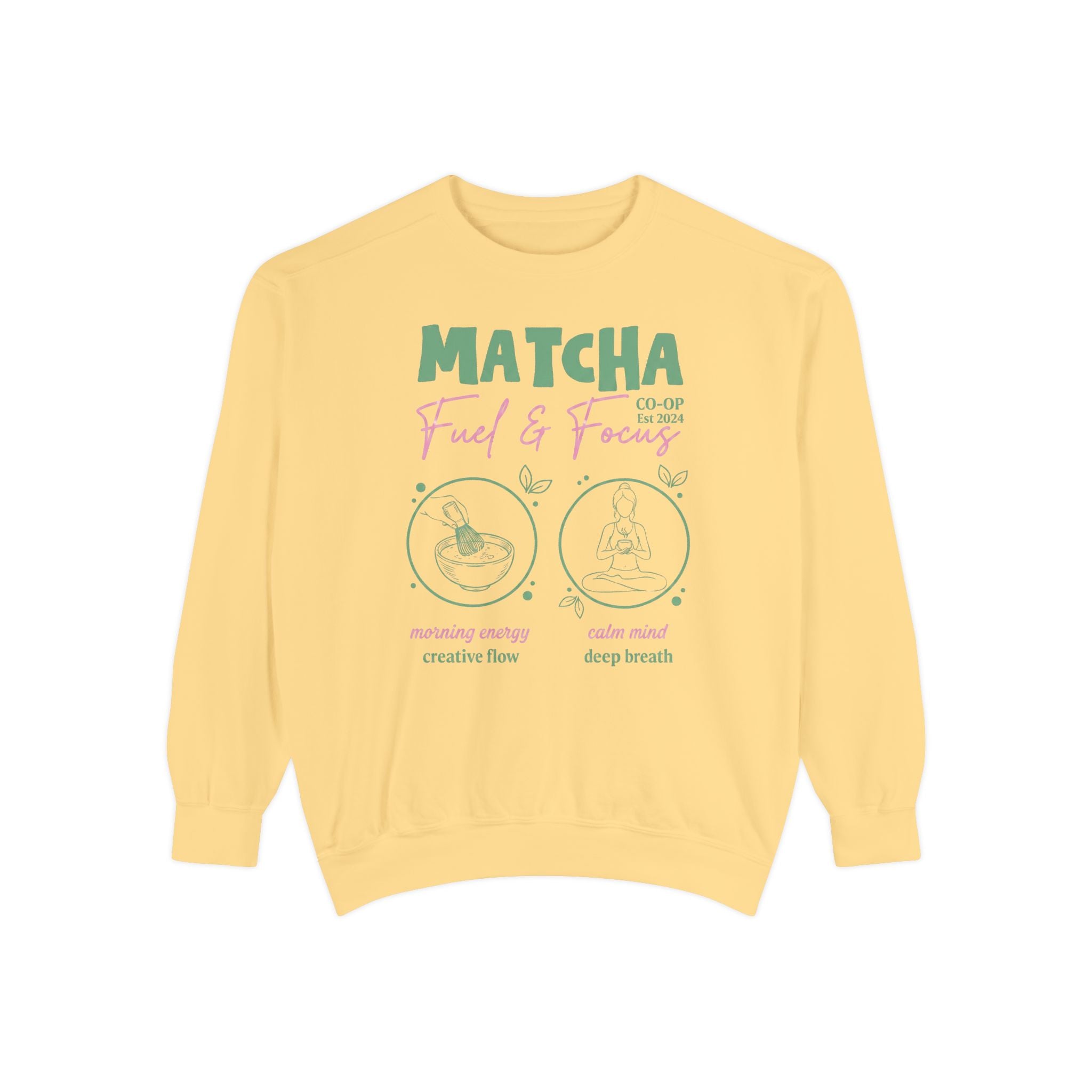 Matcha Feed & Focus — Cozy Tea Lover Graphic Sweatshirt
