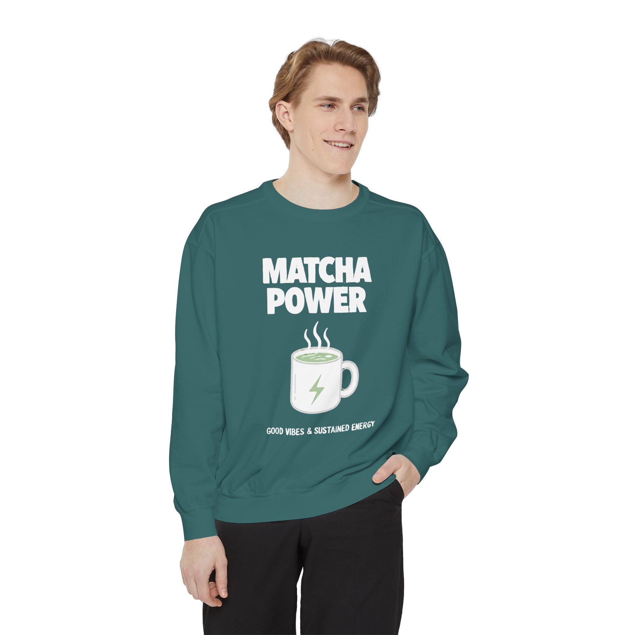 Matcha Power — Mug Graphic & Good Vibes Graphic Crewneck Sweatshirt
