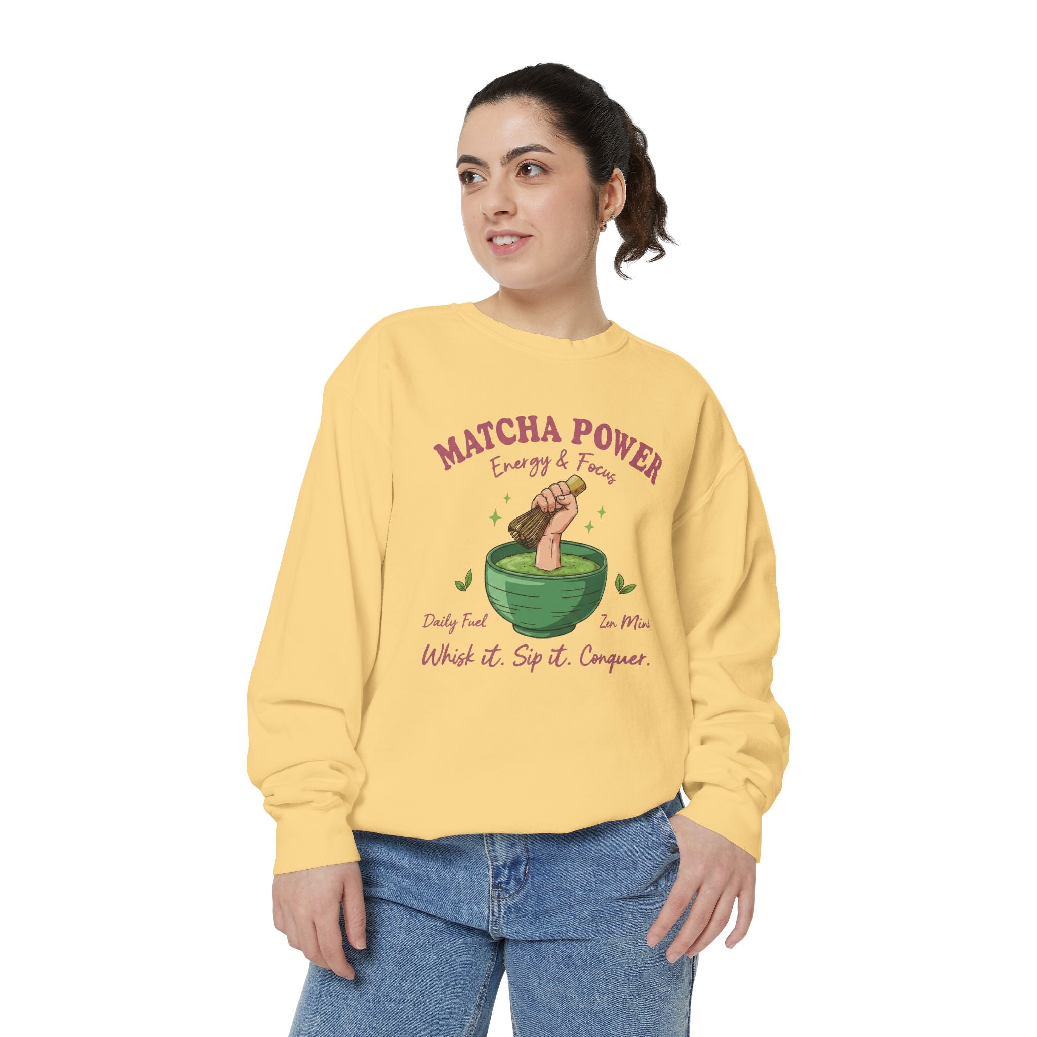 Matcha Power — Whisk it. Sip it. Conquer. Crewneck Sweatshirt