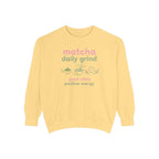 Matcha Daily Grind — Good Vibes Positive Energy Crewneck Sweatshirt