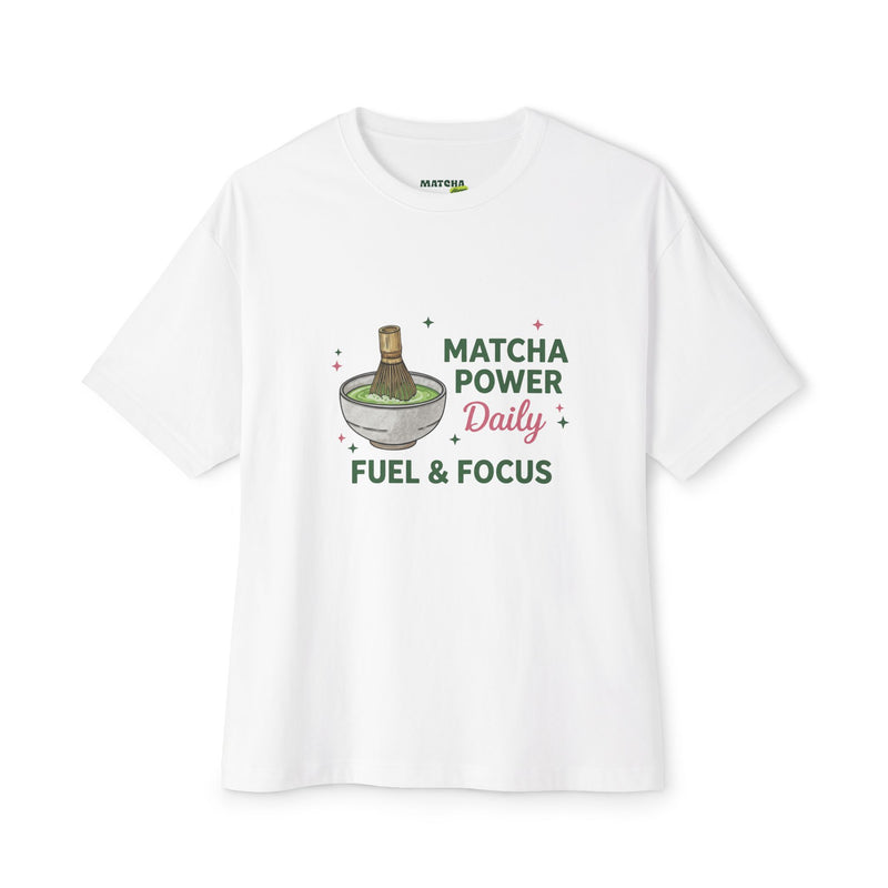 Matcha Power Daily Tee — Fuel & Focus Graphic T-Shirt