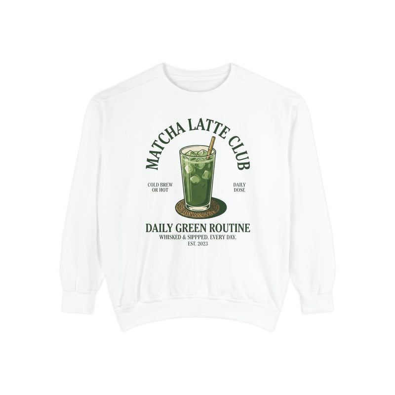 Matcha Latte Club Sweatshirt — Daily Green Routine Graphic Pullover
