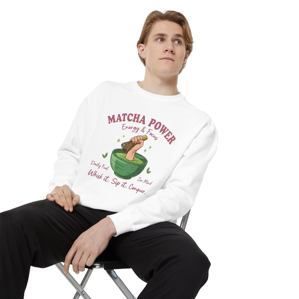 Matcha Power — Whisk it. Sip it. Conquer. Crewneck Sweatshirt