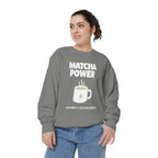 Matcha Power — Mug Graphic & Good Vibes Graphic Crewneck Sweatshirt
