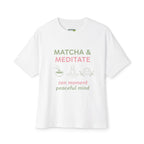 Matcha & Meditate Tee — Zen Moment Relaxed T-Shirt