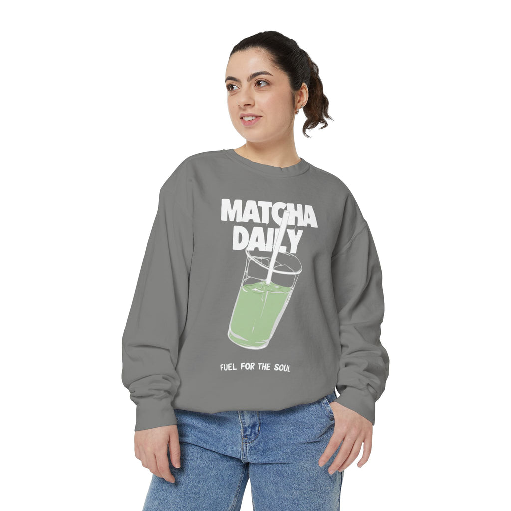 Matcha Daily Sweatshirt — Fuel for the Soul Graphic Crewneck Sweatshirt