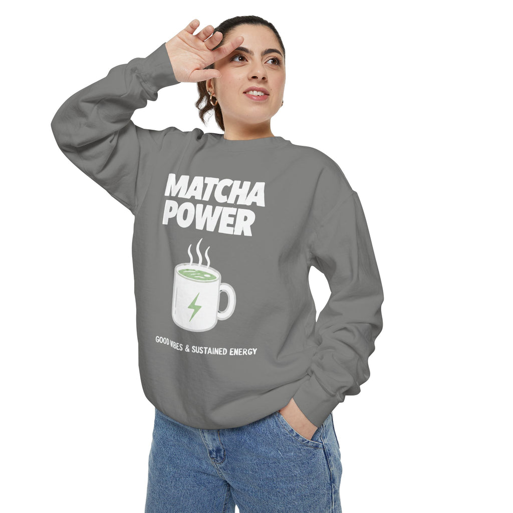 Matcha Power — Mug Graphic & Good Vibes Graphic Crewneck Sweatshirt