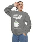 Matcha Power — Mug Graphic & Good Vibes Graphic Crewneck Sweatshirt