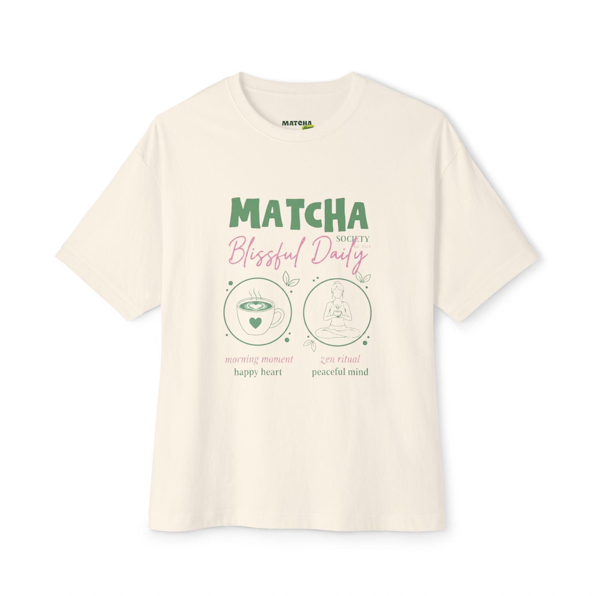 Matcha Bliss Tee — Matcha Blissful Daily Oversized Graphic T-Shirt