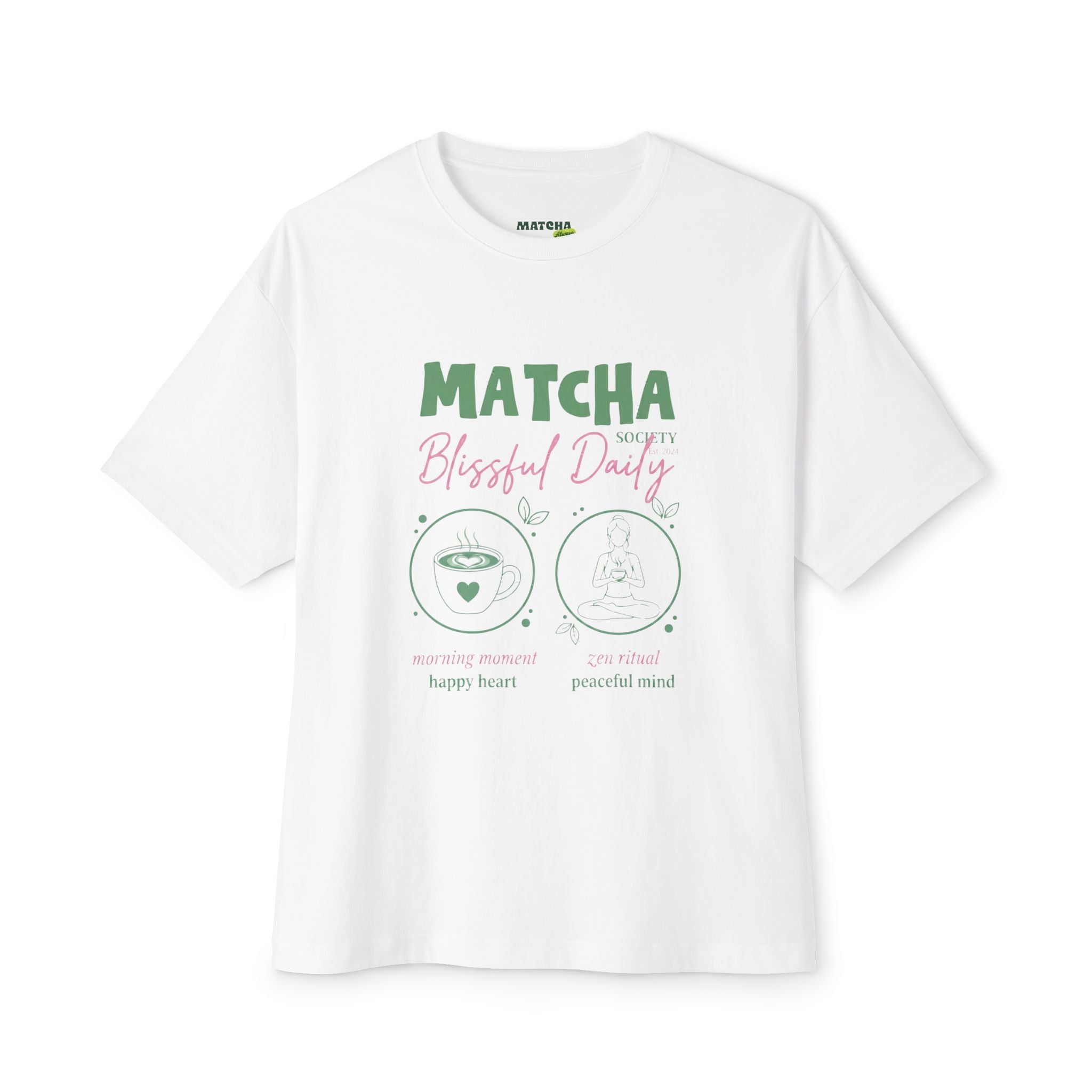 Matcha Bliss Tee — Matcha Blissful Daily Oversized Graphic T-Shirt