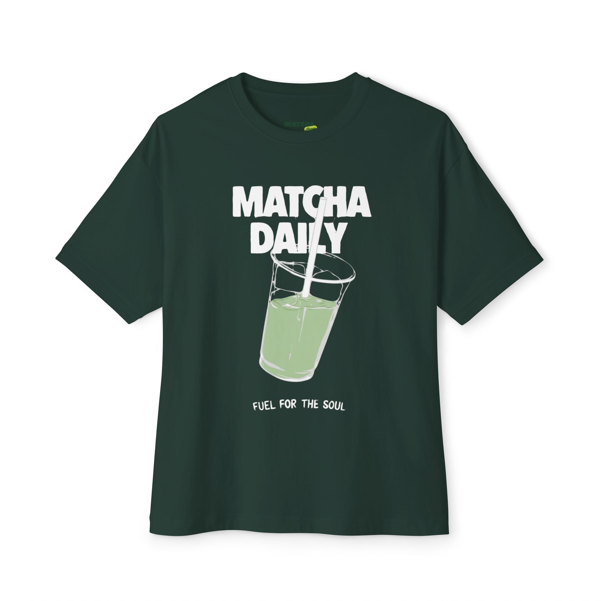 Matcha Daily Tee — Fuel for the Soul Graphic T-Shirt