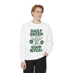 Daily Green Good Ritual - Graphic Crewneck Sweatshirt