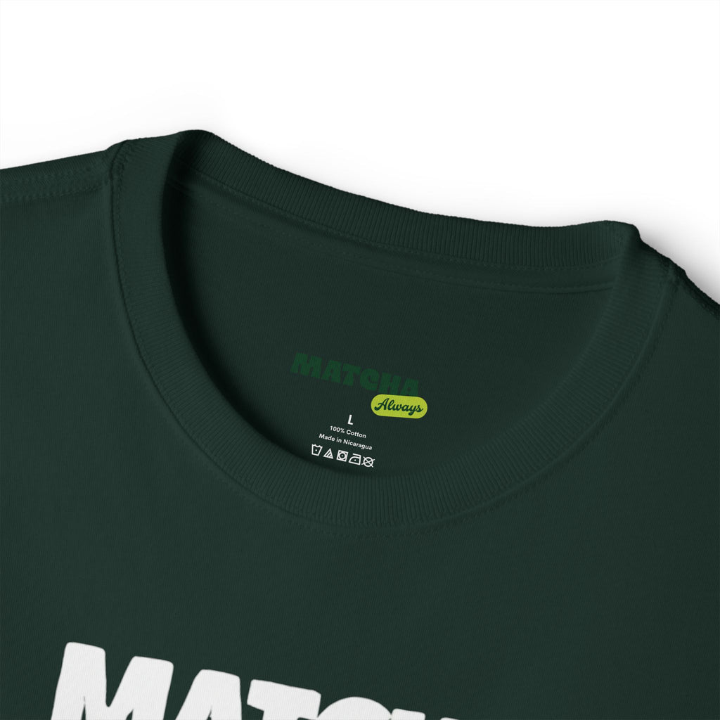Matcha Daily Tee — Fuel for the Soul Graphic T-Shirt