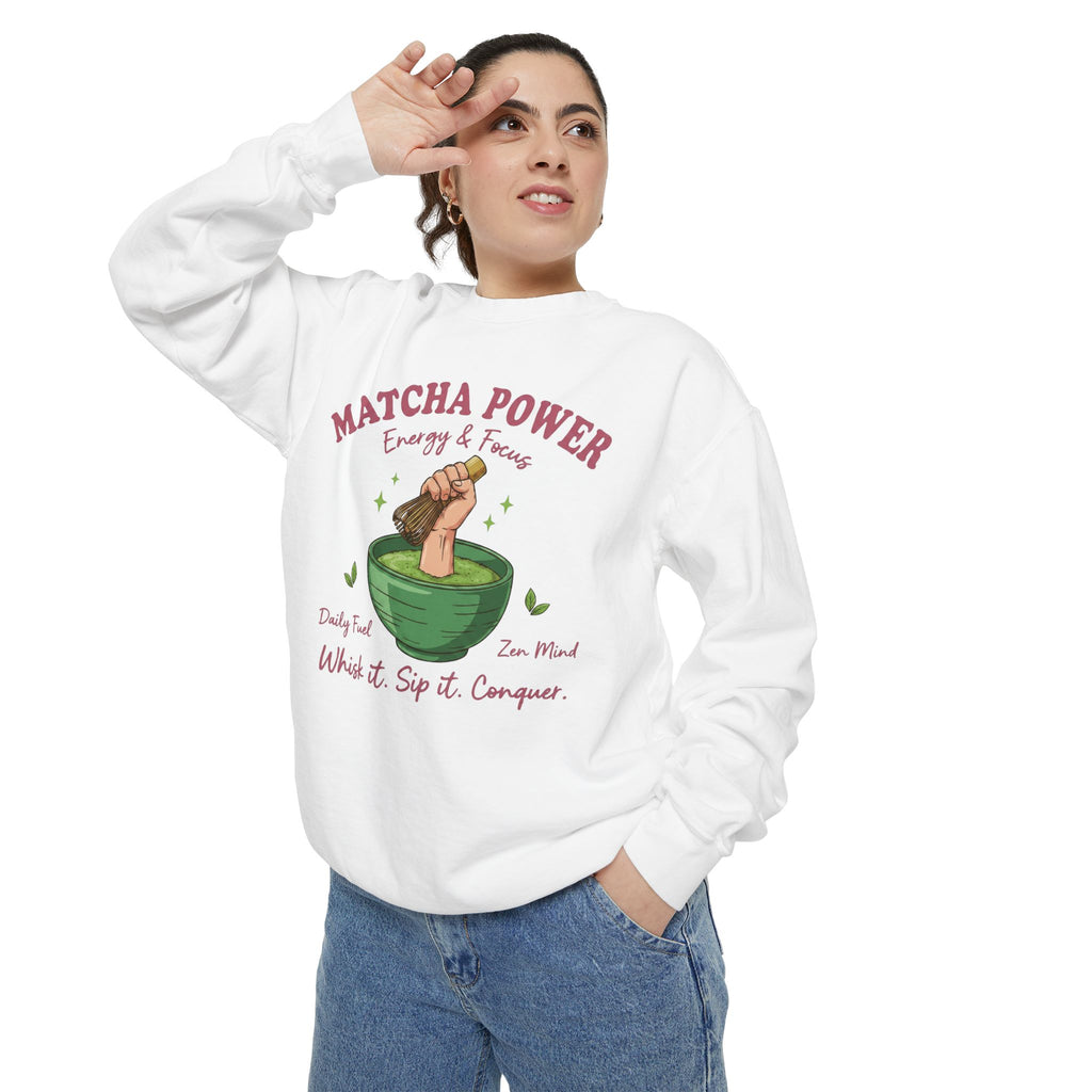 Matcha Power — Whisk it. Sip it. Conquer. Crewneck Sweatshirt